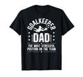 Funny Soccer Goalkeeper Dad Soccer T-Shirt - Minimalist Print for Adults - T-Shirt, Sweatshirt, Hoodie
