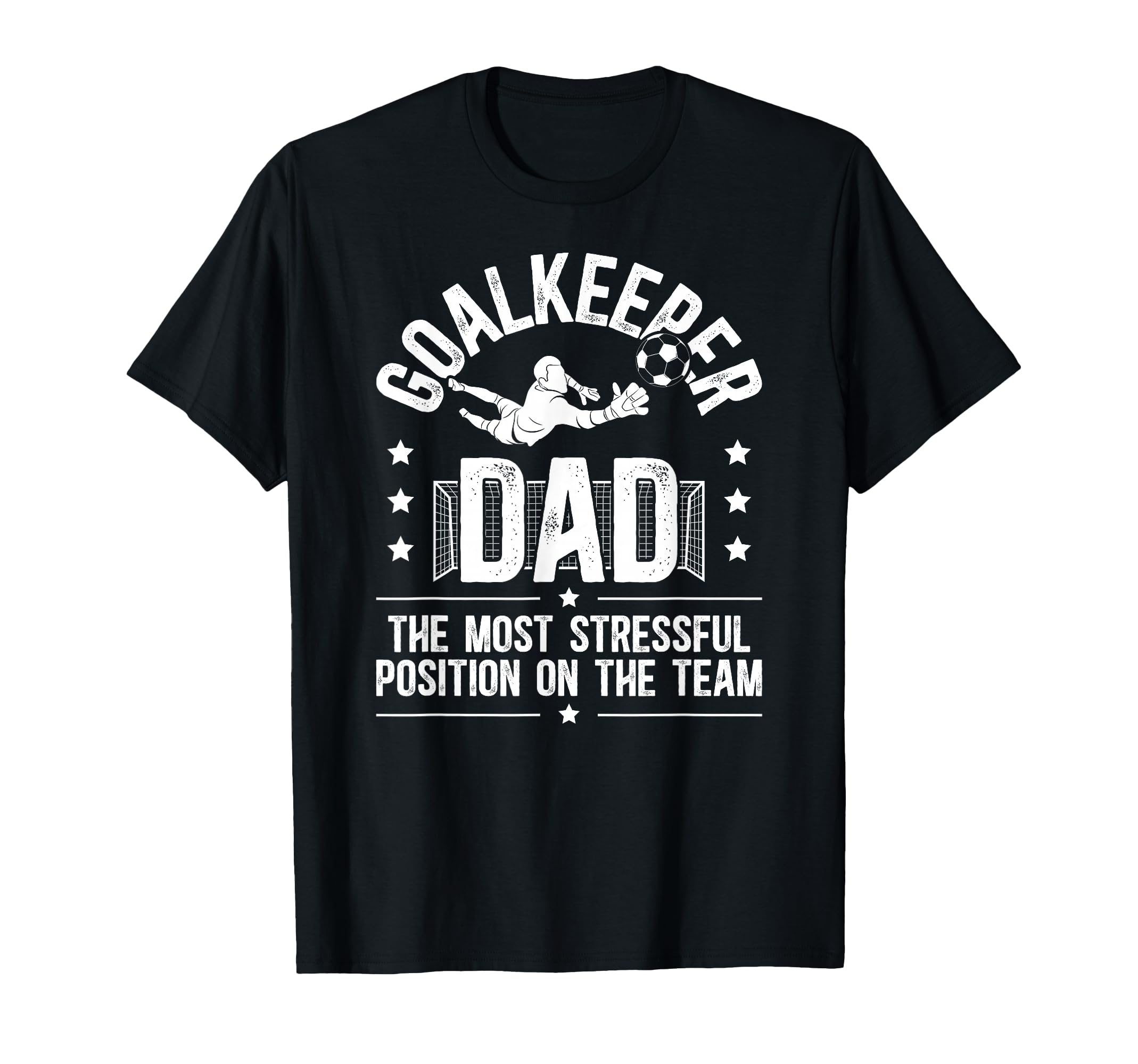 Funny Soccer Goalkeeper Dad Soccer T-Shirt - Aesthetic Graphic Unisex - T-Shirt, Sweatshirt, Hoodie