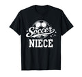 Soccer Niece Family Matching Soccer T-Shirt - Minimalist Print for Adults - T-Shirt, Sweatshirt, Hoodie