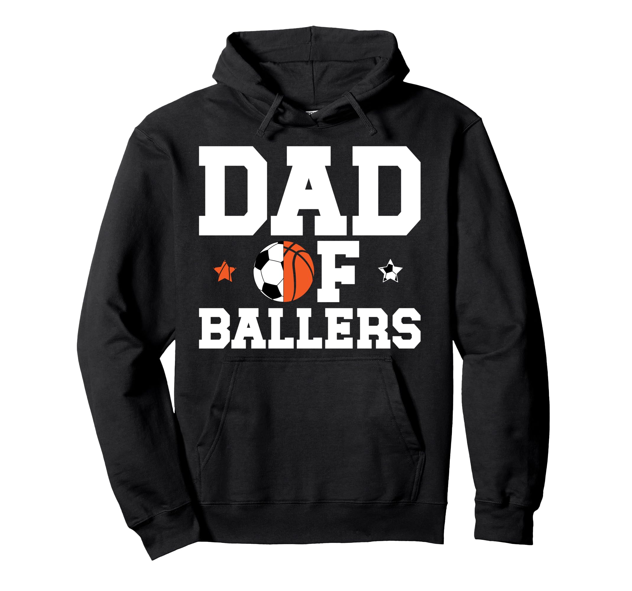 Dad Ballers Basketball Soccer Dad Hoodie - Minimalist Print Unisex - T-Shirt, Sweatshirt, Hoodie