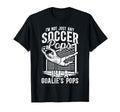 Im Soccer Goalie Pops Soccer T-Shirt - Custom Art Print for Adults - T-Shirt, Sweatshirt, Hoodie