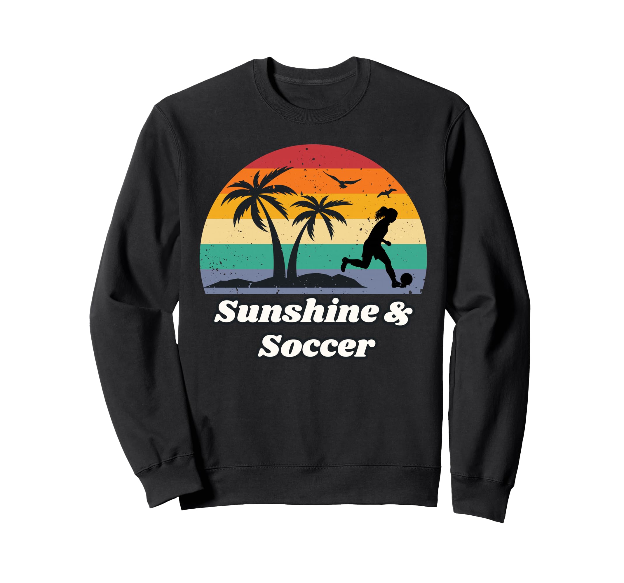 Sunshine Soccer Gear Soccer Player Sweatshirt - Novelty Apparel Unisex - T-Shirt, Sweatshirt, Hoodie