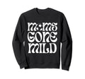 Funny Soccer Moms Gone Mild Sweatshirt - Graphic Print for Adults - T-Shirt, Sweatshirt, Hoodie