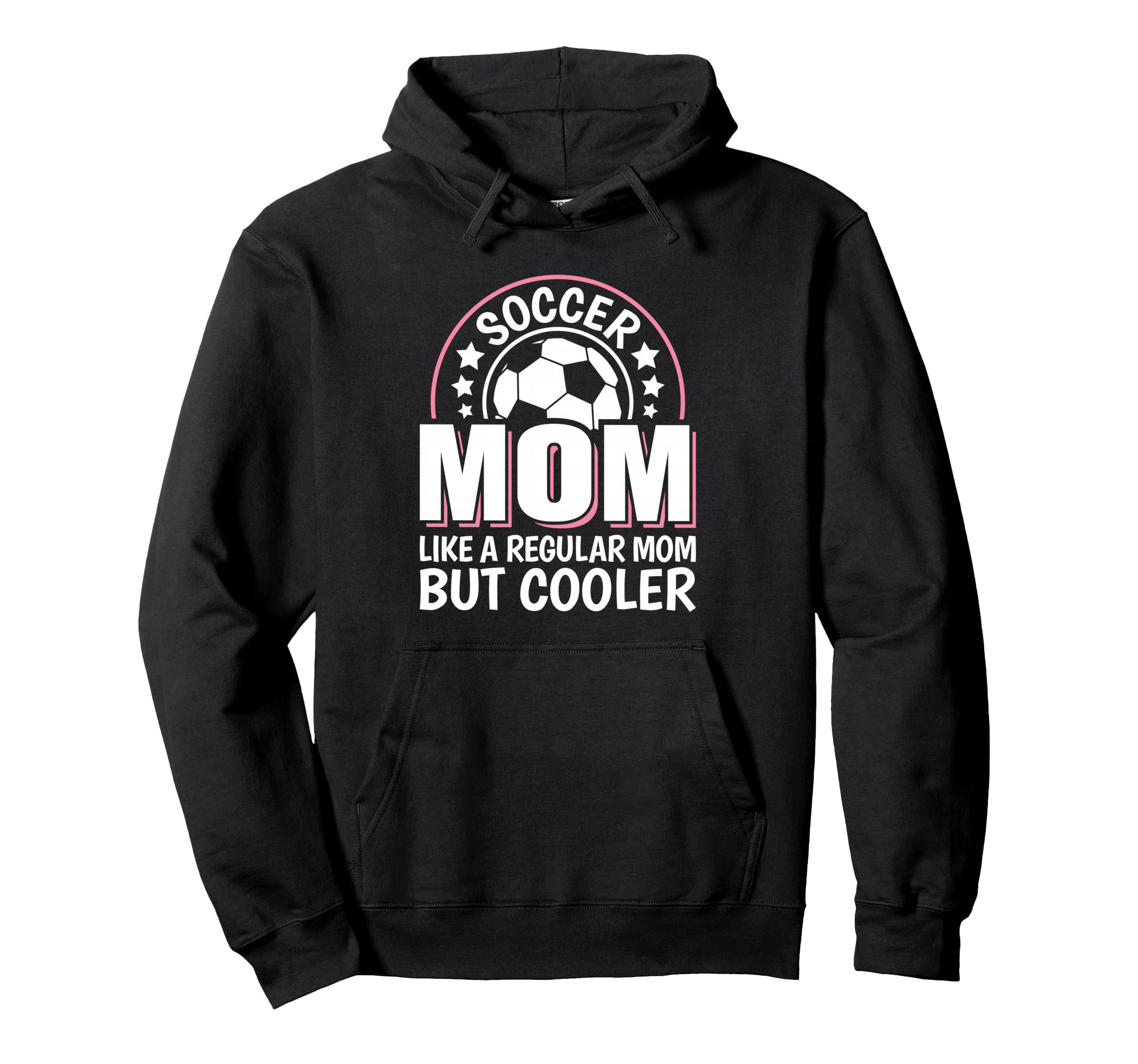 Soccer Mom Like Regular Mom But Cooler Hoodie - Custom Art Print Unisex - T-Shirt, Sweatshirt, Hoodie