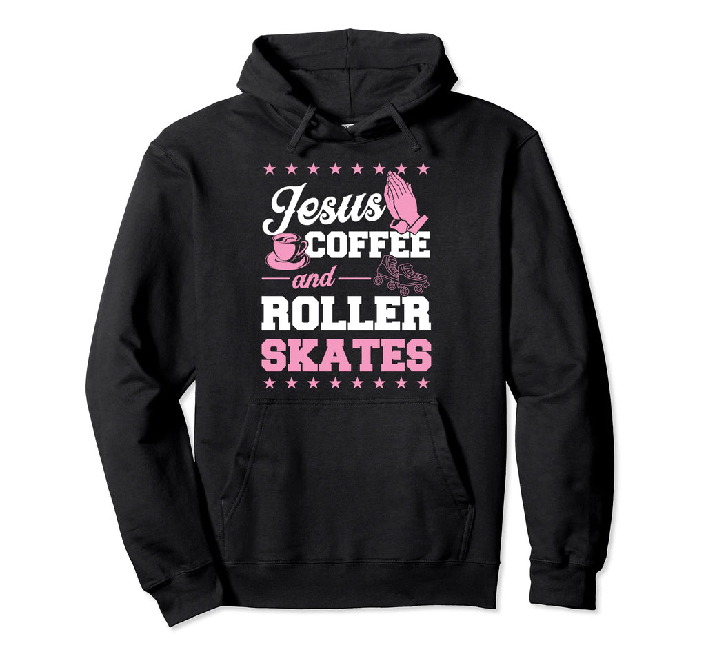 Jesus Coffee And Roller Skates Christian Hoodie - Minimalist Print Unisex - T-Shirt, Sweatshirt, Hoodie