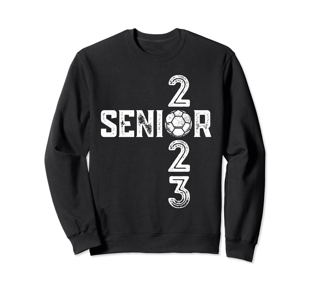 Senior 2023 Soccer Class 2023 Sweatshirt - Graphic Print Men Women - T-Shirt, Sweatshirt, Hoodie