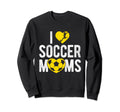I Love Soccer Moms Soccer Football Gift Sweatshirt - Novelty Apparel Unisex - T-Shirt, Sweatshirt, Hoodie