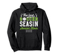 Last Soccer Season Soccer Senior Mom Hoodie - Graphic Print for Adults - T-Shirt, Sweatshirt, Hoodie