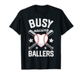Busy Raising Ballers Baseball Mom T-Shirt - Fun Novelty Design for Adults - T-Shirt, Sweatshirt, Hoodie