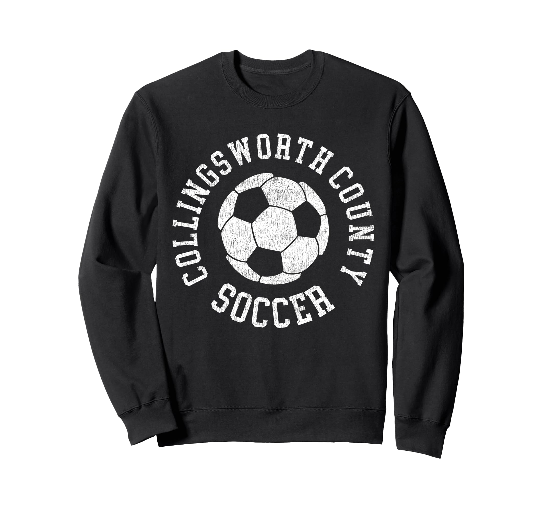 Collingsworth County Soccer Sweatshirt - Aesthetic Graphic for Adults - T-Shirt, Sweatshirt, Hoodie