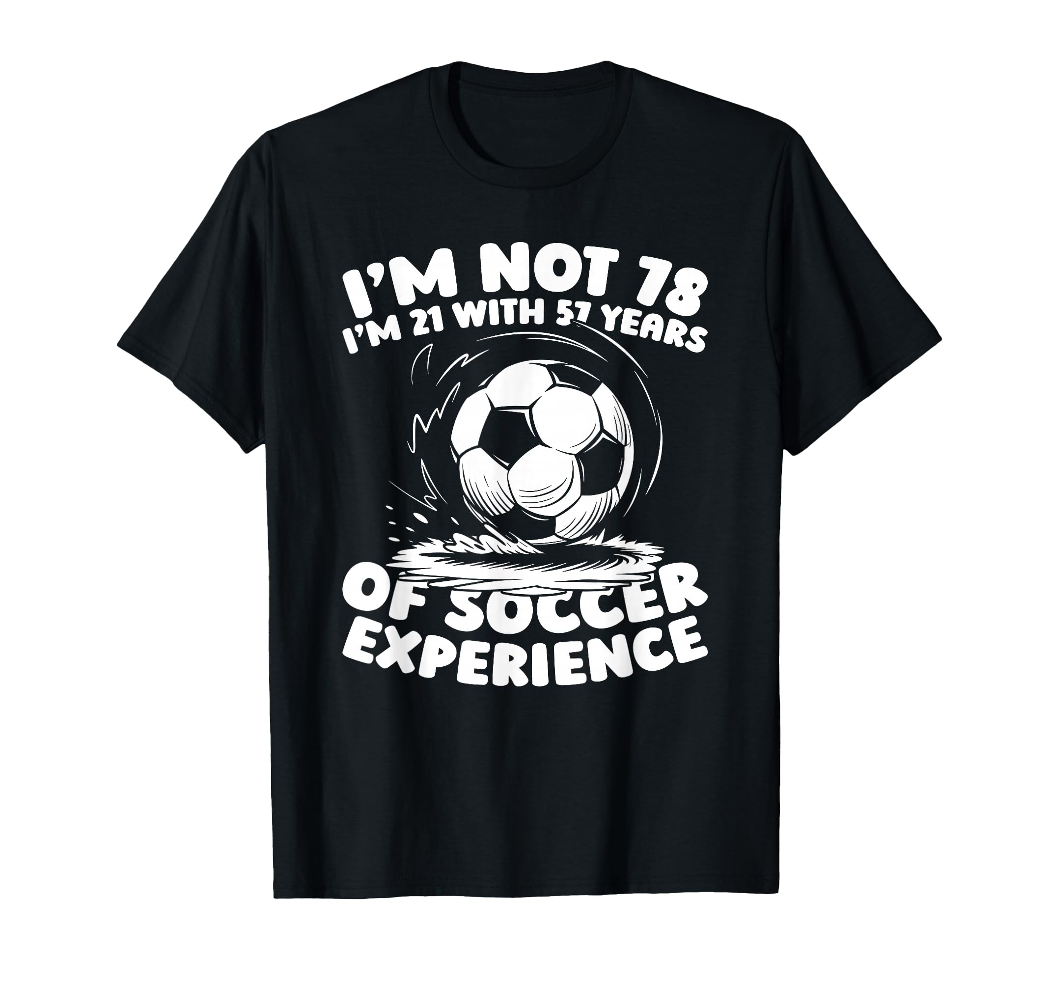 78Th Birthday Soccer Sports Team T-Shirt - Minimalist Print Men Women - T-Shirt, Sweatshirt, Hoodie