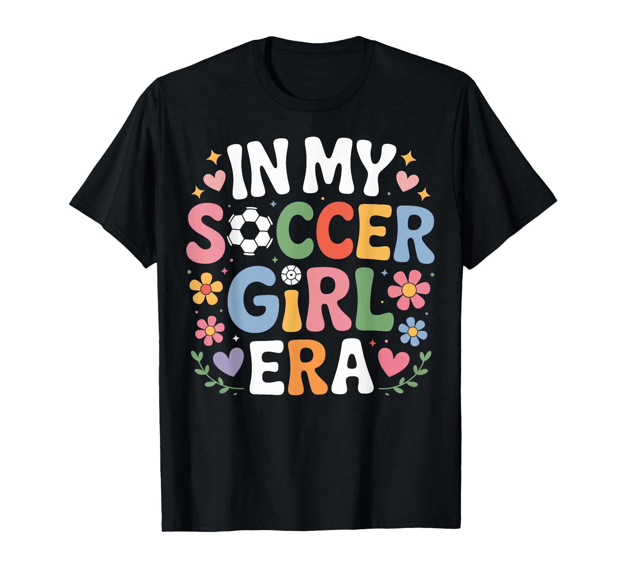 My Soccer Era Female Soccer Enthusiast T-Shirt - Unique Graphic Men Women - T-Shirt, Sweatshirt, Hoodie
