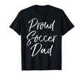 Matching Family Soccer Dad Gift T-Shirt - Minimalist Print Men Women - T-Shirt, Sweatshirt, Hoodie