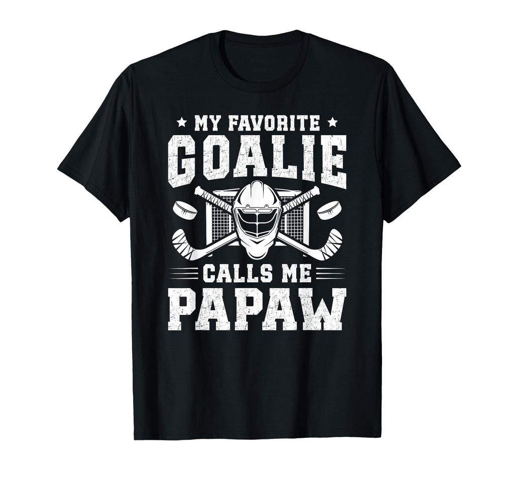 Proud Hockey Goalie Papaw Ice Hockey T-Shirt - Casual Everyday Wear Unisex - T-Shirt, Sweatshirt, Hoodie