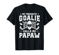 Proud Hockey Goalie Papaw Ice Hockey T-Shirt - Casual Everyday Wear Unisex - T-Shirt, Sweatshirt, Hoodie
