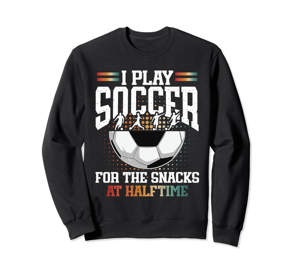 Unique Soccer Football Passion Sweatshirt - Aesthetic Graphic Men Women - T-Shirt, Sweatshirt, Hoodie