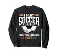 Unique Soccer Football Passion Sweatshirt - Aesthetic Graphic Men Women - T-Shirt, Sweatshirt, Hoodie