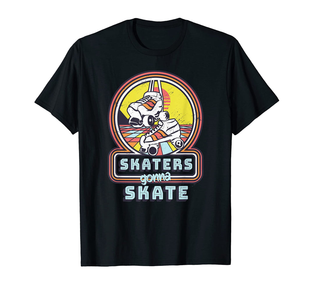 80S 70S Skaters Gonna Skate Disco T-Shirt - Graphic Print Men Women - T-Shirt, Sweatshirt, Hoodie