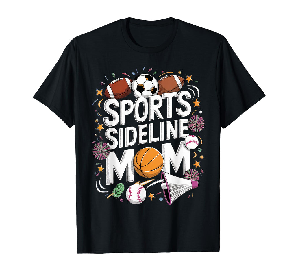 Happy Mama Sports Sideline Soccer T-Shirt - Graphic Print for Adults - T-Shirt, Sweatshirt, Hoodie
