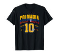 Colombia Football 10 Soccer Lovers T-Shirt - Streetwear Style for Adults - T-Shirt, Sweatshirt, Hoodie