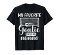 My Favorite Goalie Calls Me Nonno T-Shirt - Fun Novelty Design Unisex - T-Shirt, Sweatshirt, Hoodie