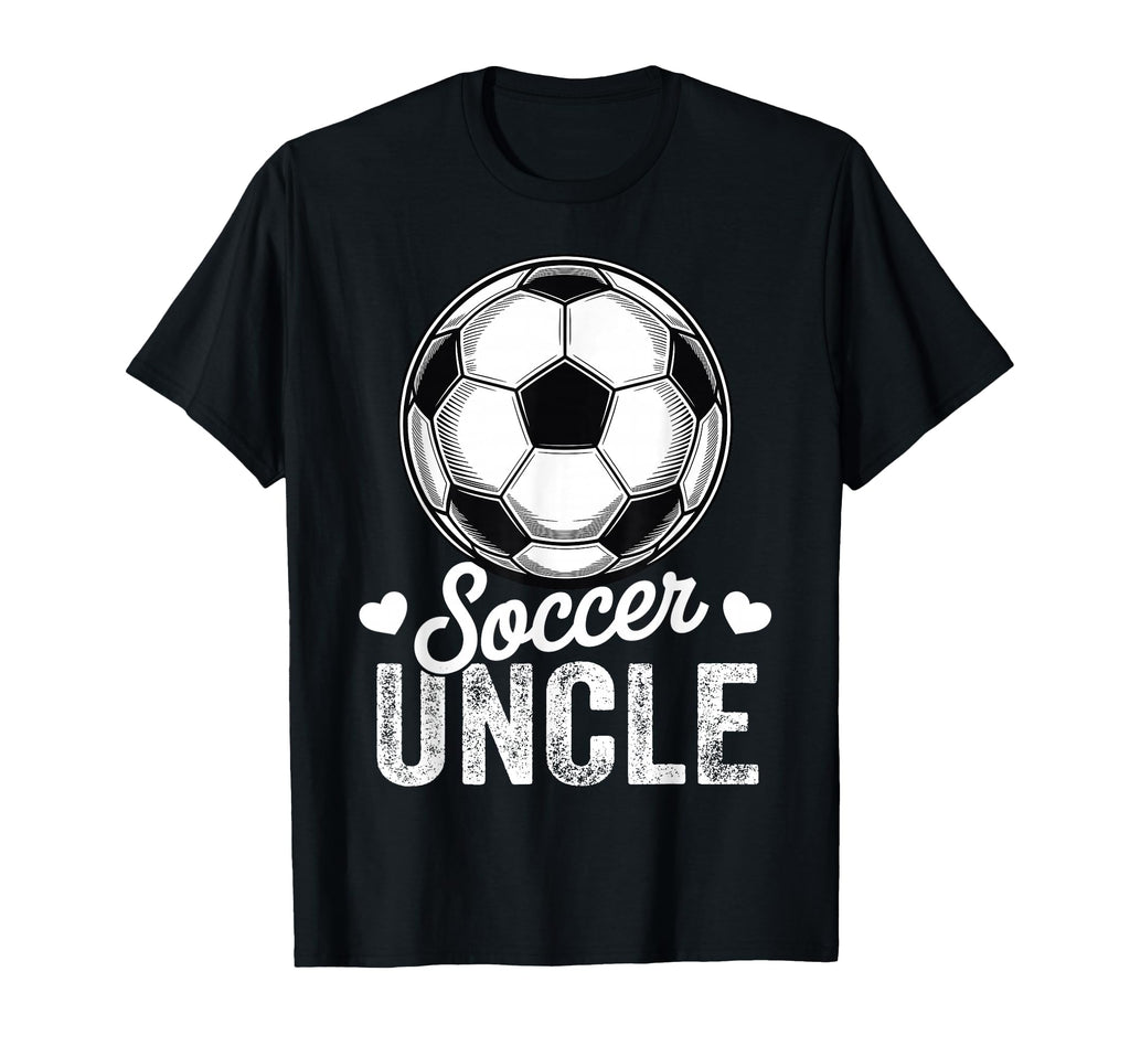 Funny Soccer Uncle Mothers Day T-Shirt - Trendy Graphic Men Women - T-Shirt, Sweatshirt, Hoodie