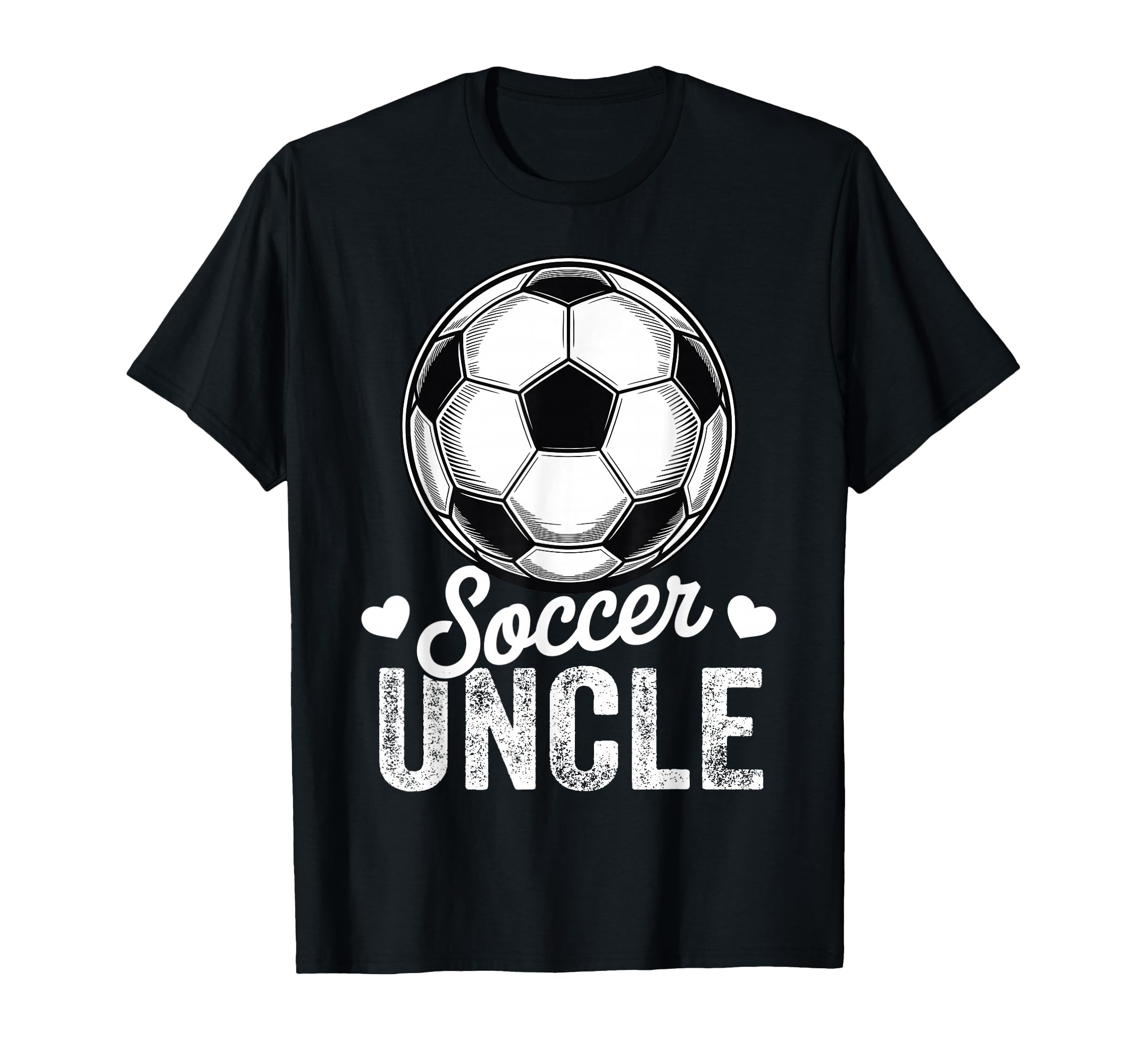 Funny Soccer Uncle Mothers Day T-Shirt - Minimalist Print for Adults - T-Shirt, Sweatshirt, Hoodie