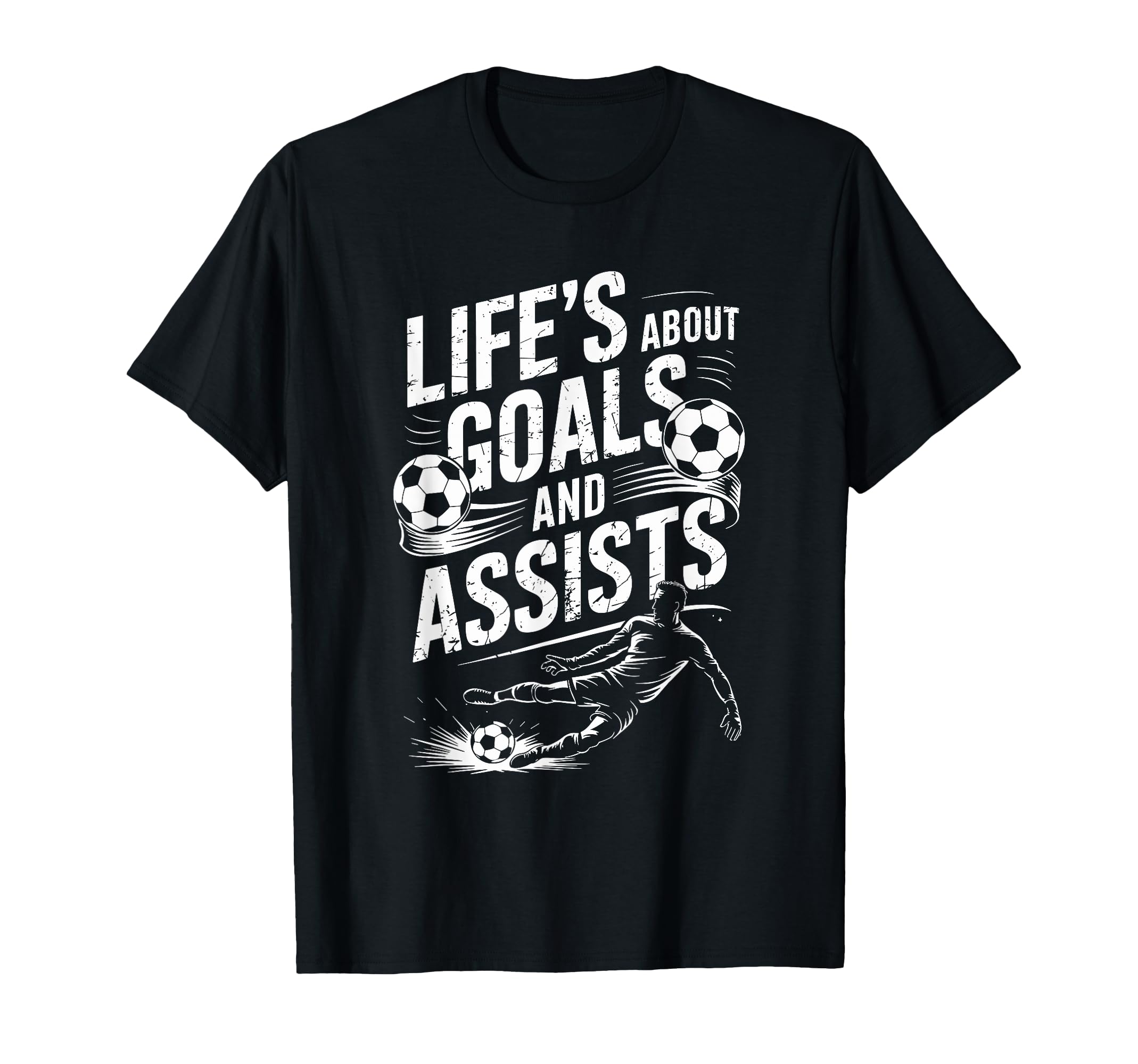 Soccer Player And Goal Keeper Life T-Shirt - Casual Everyday Wear Unisex - T-Shirt, Sweatshirt, Hoodie