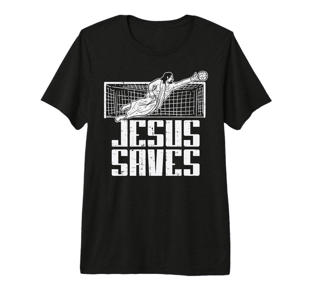 Jesus Saves Soccer Football Christian T-Shirt - Graphic Print for Adults - T-Shirt, Sweatshirt, Hoodie