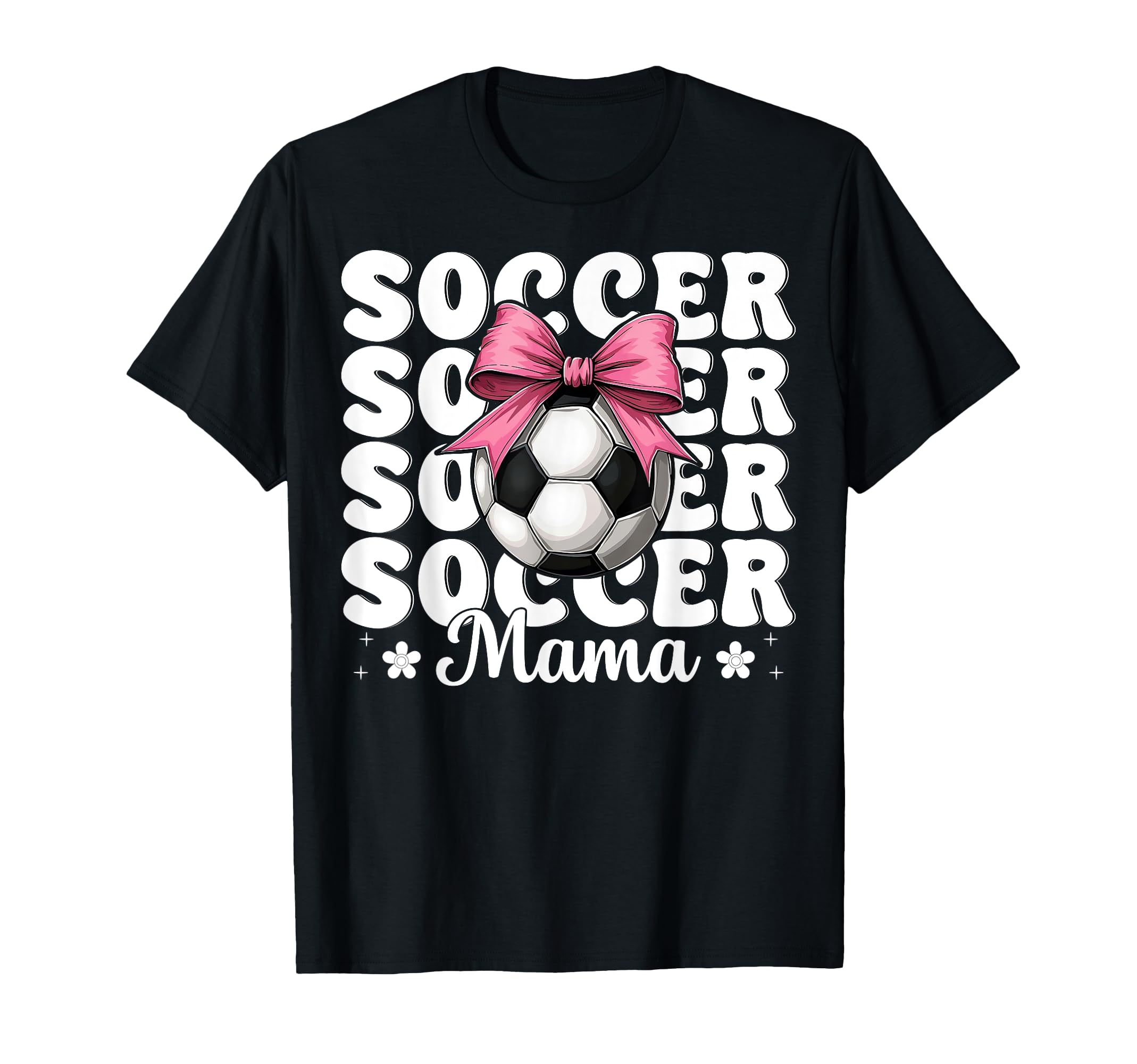 Soccer Mama Soccer Mom Mothers Day T-Shirt - Unique Graphic for Adults - T-Shirt, Sweatshirt, Hoodie