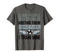 Funny Soccer Coach Trainer Team Sports T-Shirt - Novelty Apparel Men Women - T-Shirt, Sweatshirt, Hoodie