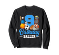 9 Year Old 9Th Birthday Sports Sweatshirt - Trendy Graphic for Adults - T-Shirt, Sweatshirt, Hoodie
