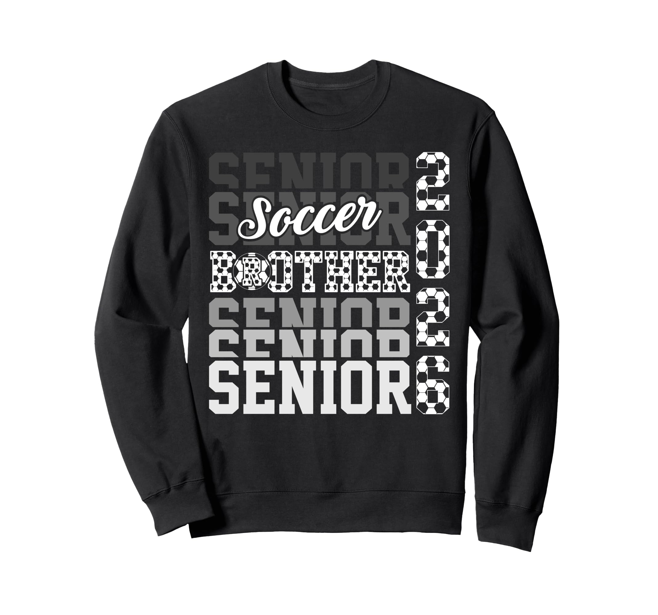 2026 Soccer Senior Brother Sweatshirt - Aesthetic Graphic Men Women - T-Shirt, Sweatshirt, Hoodie