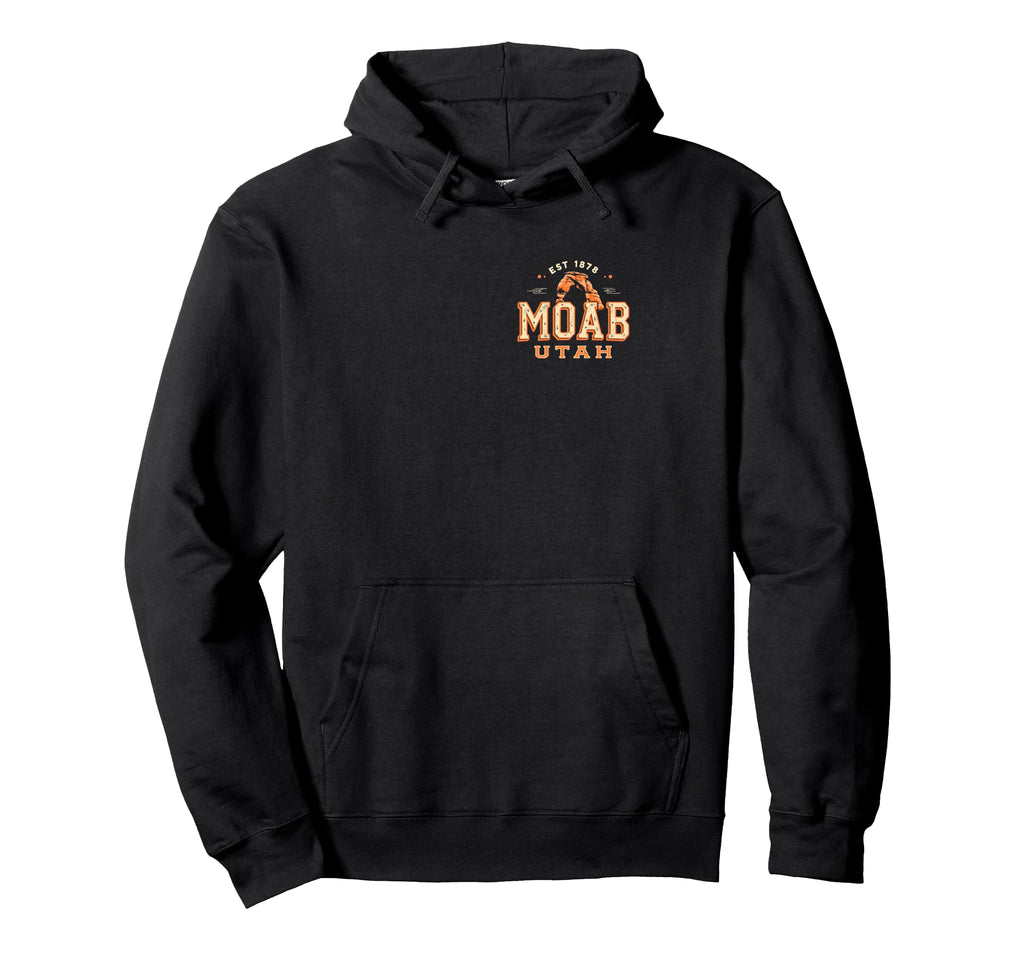 Moab Utah Arches Est 1878 National Park Hoodie - Trendy Graphic Men Women - T-Shirt, Sweatshirt, Hoodie
