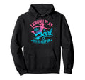 I Know I Play Like Try To Keep Up Hoodie - Novelty Apparel for Adults - T-Shirt, Sweatshirt, Hoodie