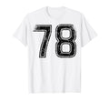 Black Sport Team Number 78 T-Shirt - Trendy Graphic Unisex - T-Shirt, Sweatshirt, Hoodie