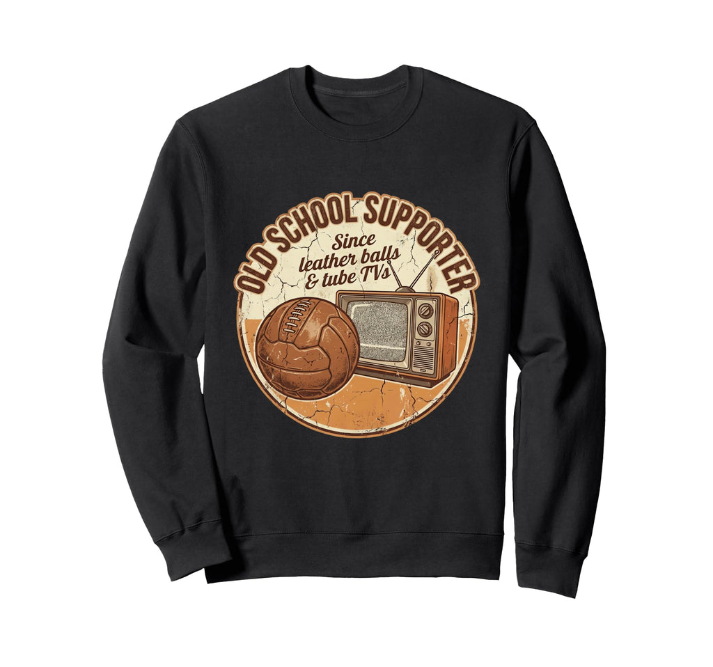 Old School Soccer Supporter Sweatshirt - Aesthetic Graphic for Adults - T-Shirt, Sweatshirt, Hoodie