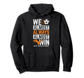 Sports Football Ball Almost Always Win Hoodie - Unique Graphic for Adults - T-Shirt, Sweatshirt, Hoodie