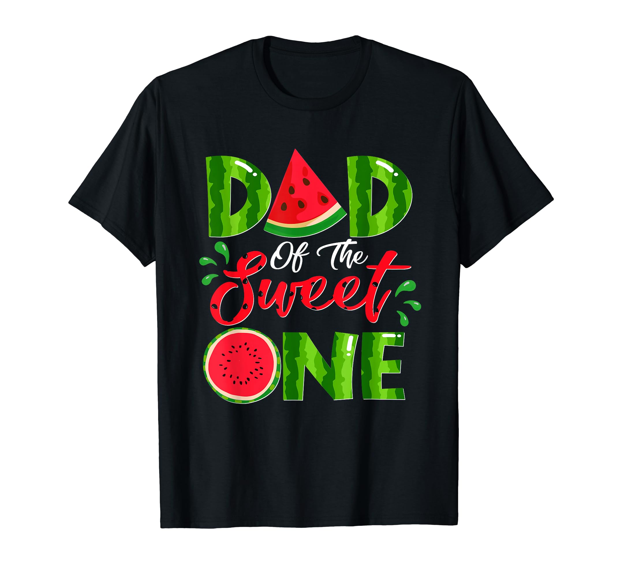Dad Sweet One Birthday Watermelon T-Shirt - Aesthetic Graphic Men Women - T-Shirt, Sweatshirt, Hoodie