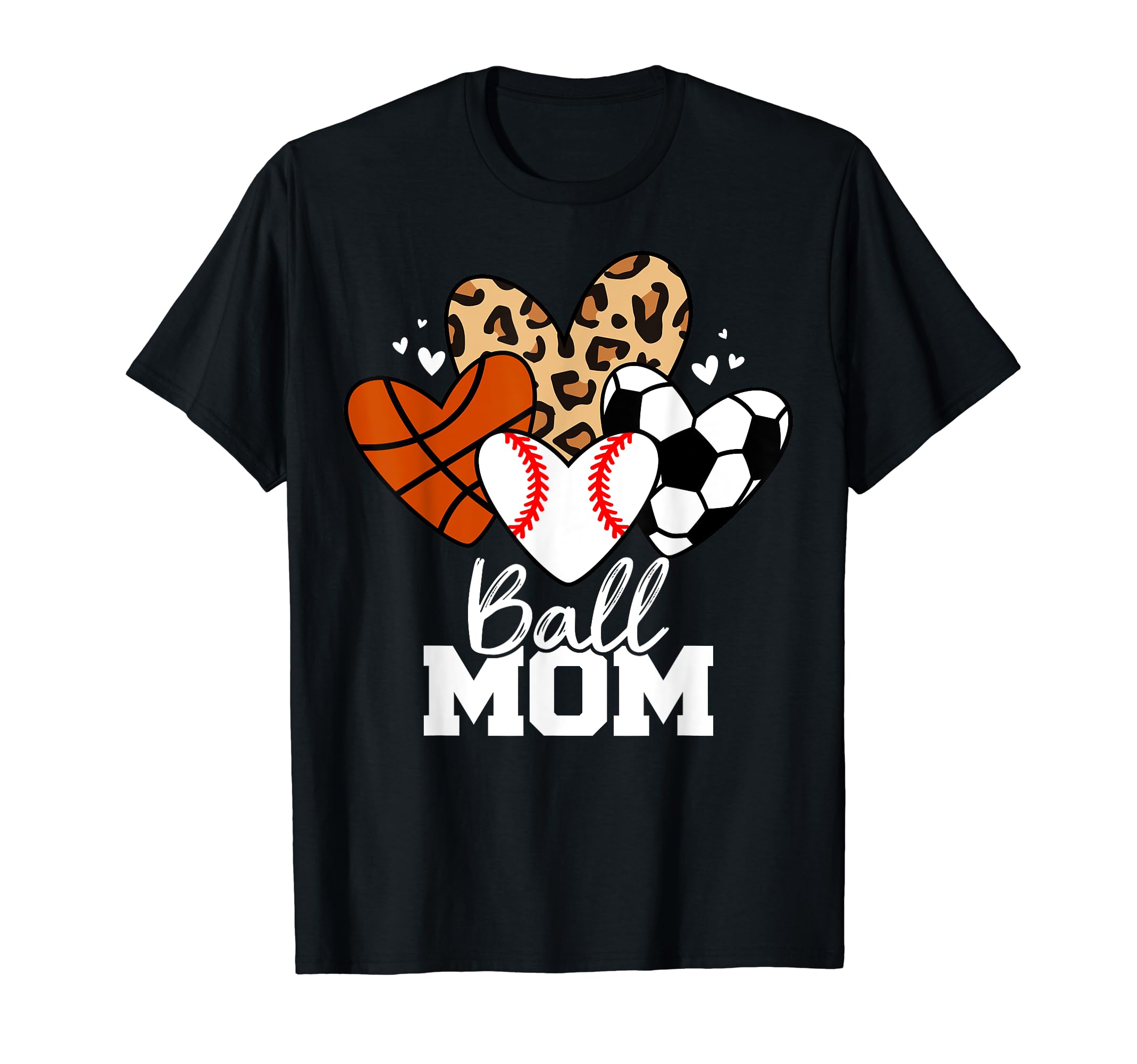 Ball Mom Funny Baseball Soccer T-Shirt - Trendy Graphic Men Women - T-Shirt, Sweatshirt, Hoodie