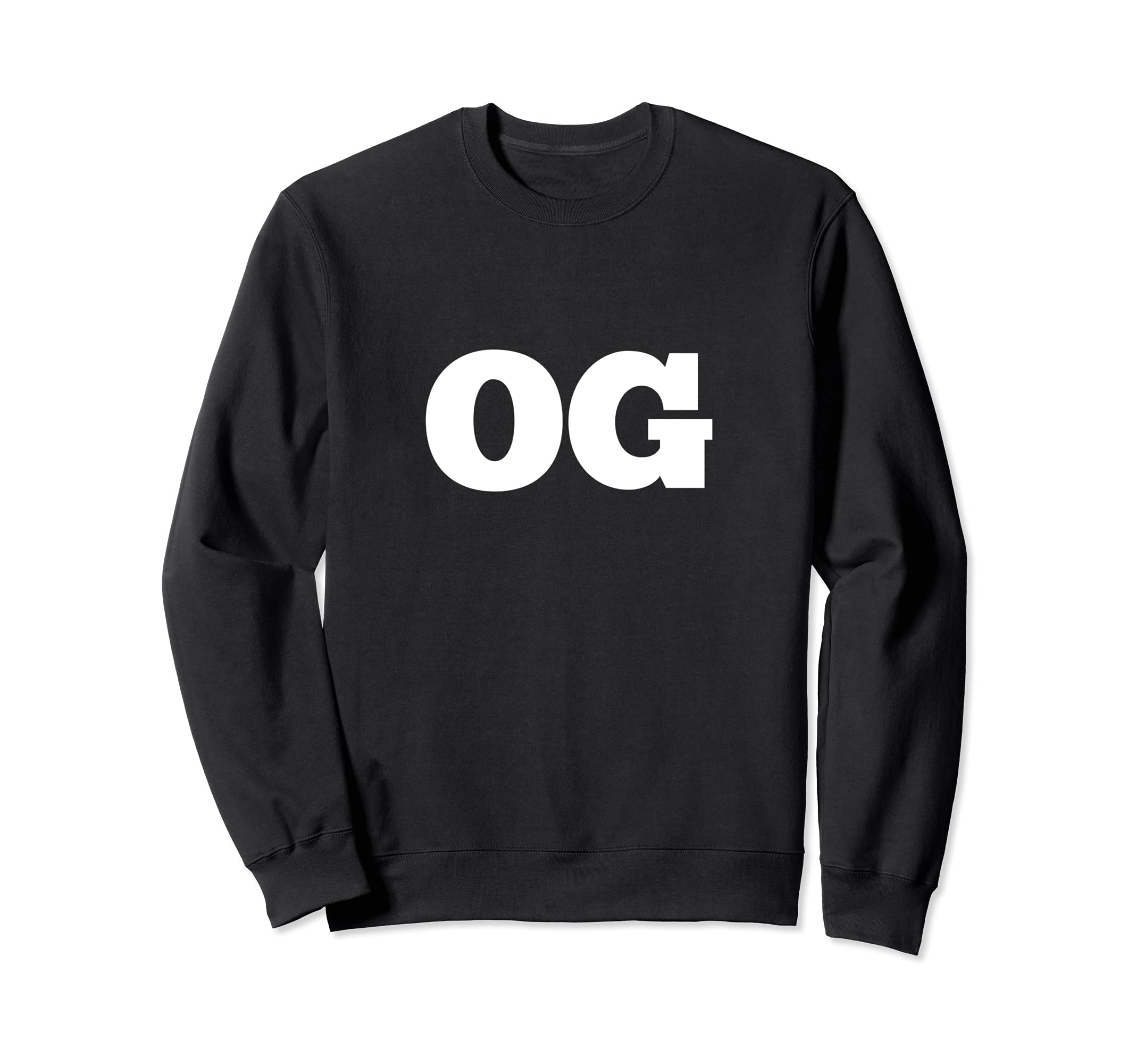 Og Original Gangster Old School Hip Sweatshirt - Graphic Print for Adults - T-Shirt, Sweatshirt, Hoodie