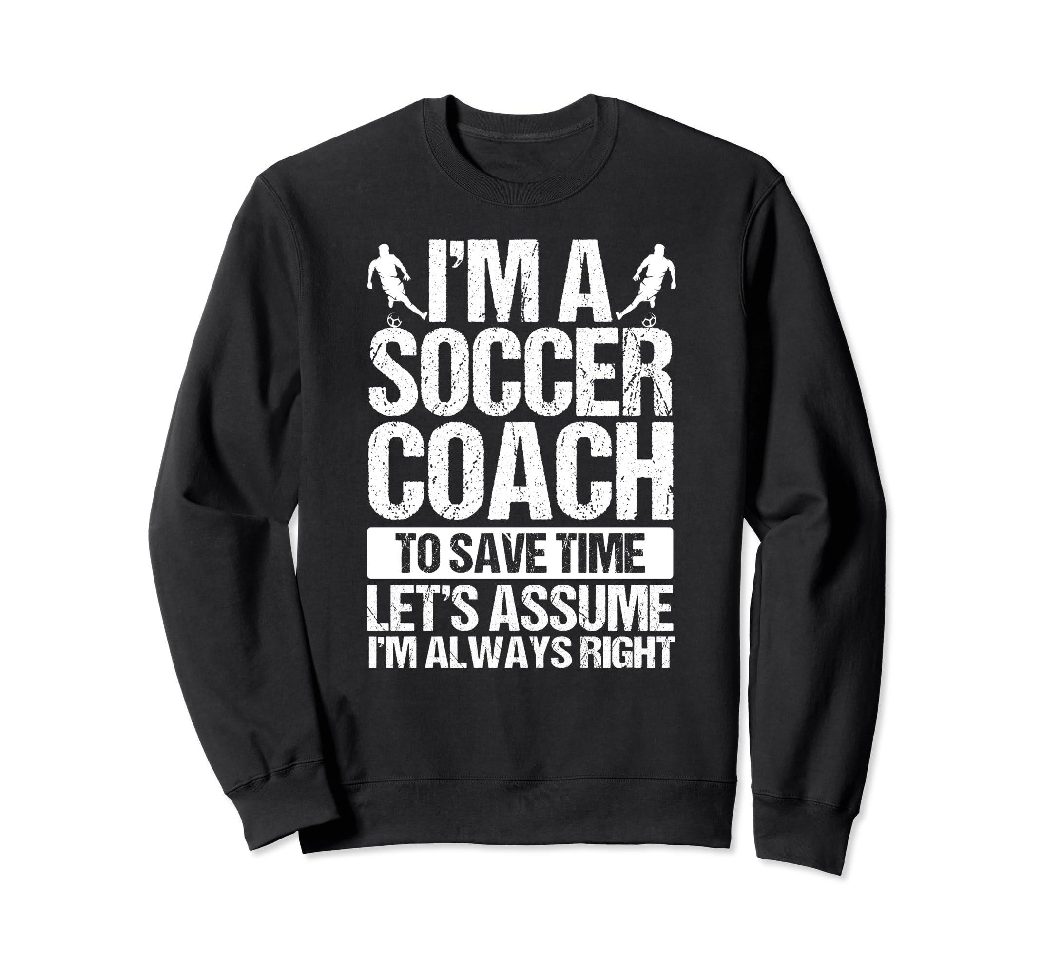 Soccer Coaching Training Trainer Sweatshirt - Aesthetic Graphic for Adults - T-Shirt, Sweatshirt, Hoodie