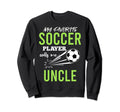 Soccer Uncle My Favorite Player Sweatshirt - Minimalist Print for Adults - T-Shirt, Sweatshirt, Hoodie