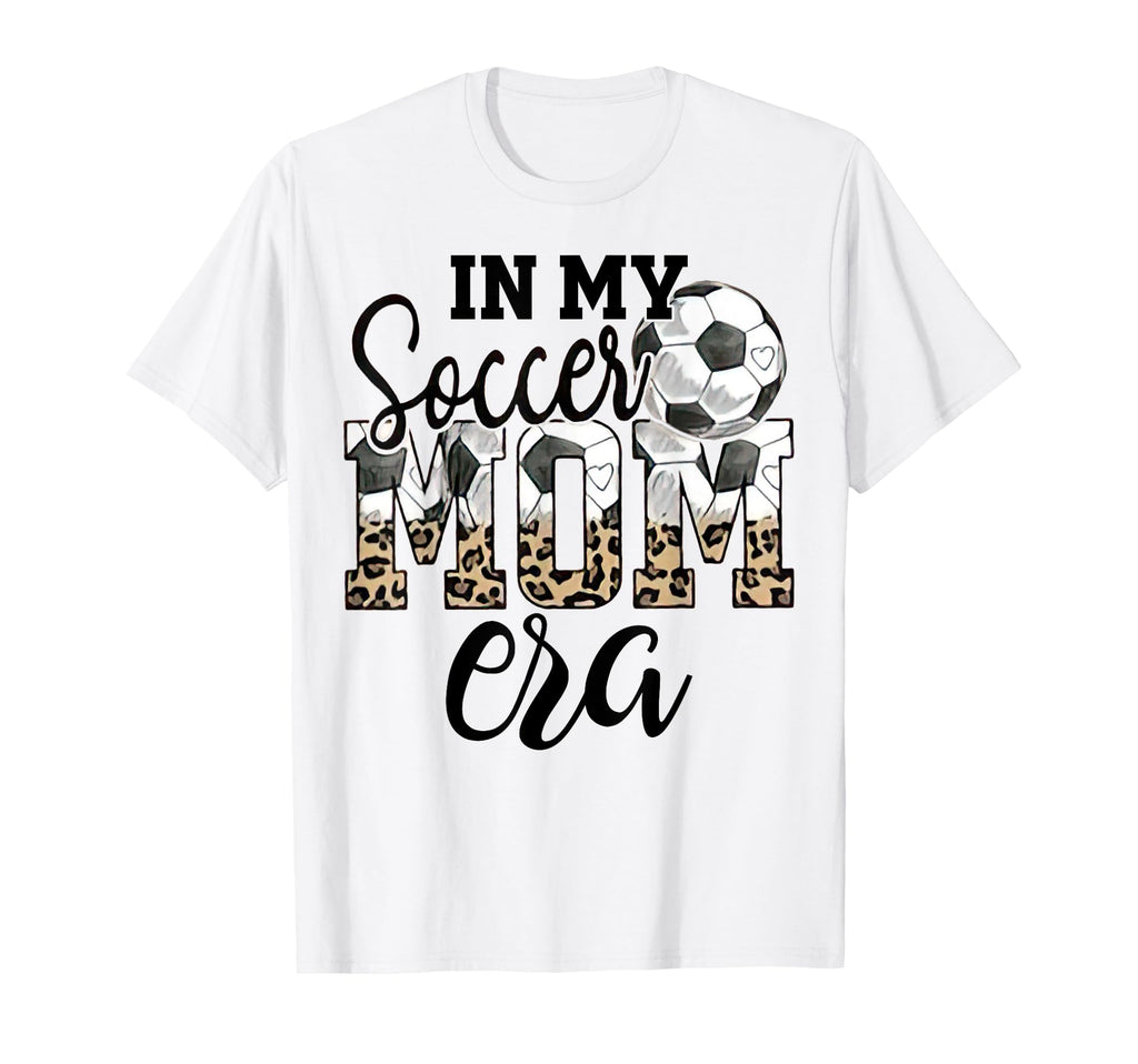 My Soccer Mom Era Leopard Soccer Mom T-Shirt - Streetwear Style Unisex - T-Shirt, Sweatshirt, Hoodie