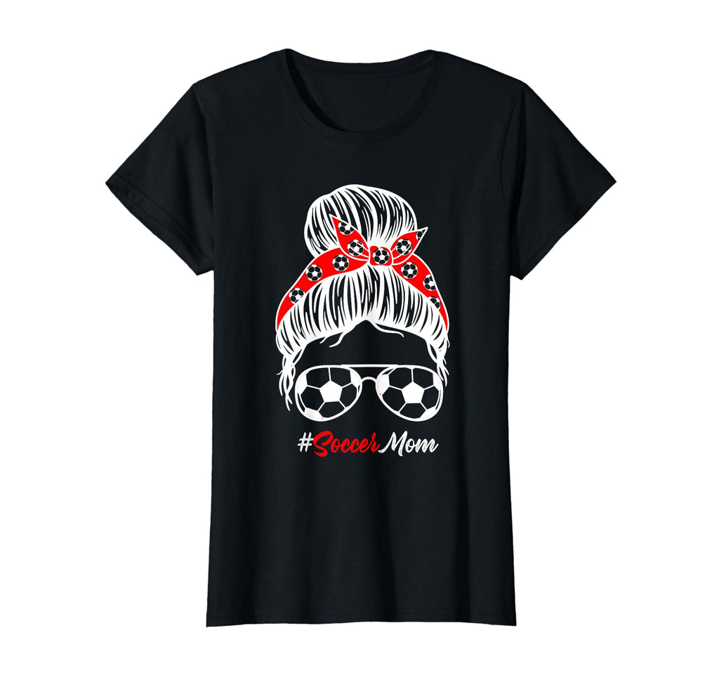 Soccer Mom Messy Bun Hair Soccer T-Shirt - Trendy Graphic for Adults - T-Shirt, Sweatshirt, Hoodie