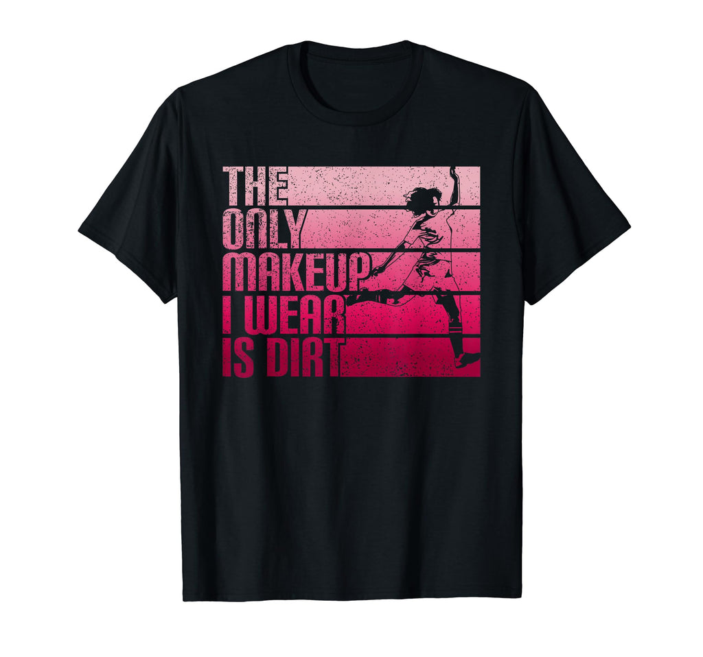 Only Makeup I Wear Is Dirt Soccer T-Shirt - Streetwear Style Men Women - T-Shirt, Sweatshirt, Hoodie
