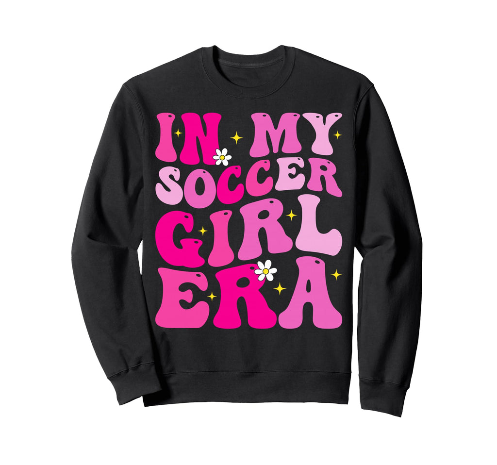 My Soccer Era Groovy Soccer Sweatshirt - Custom Art Print for Adults - T-Shirt, Sweatshirt, Hoodie