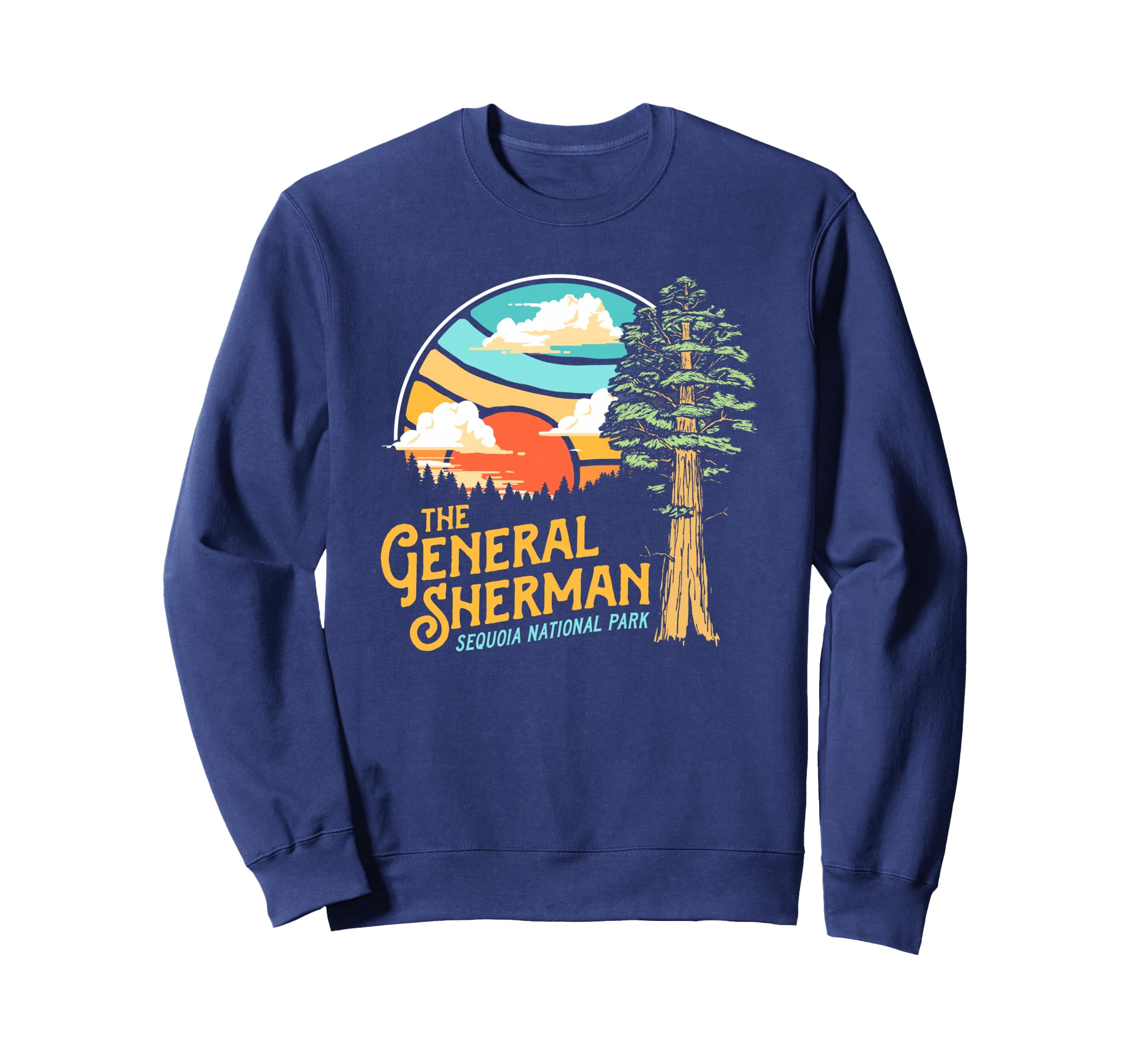 General Sherman Sequoia National Park Sweatshirt - Custom Art Print Unisex - T-Shirt, Sweatshirt, Hoodie