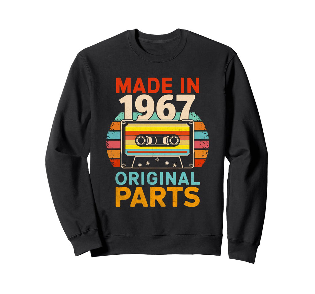 Made 1967 Original Parts Funny Sweatshirt - Streetwear Style for Adults - T-Shirt, Sweatshirt, Hoodie