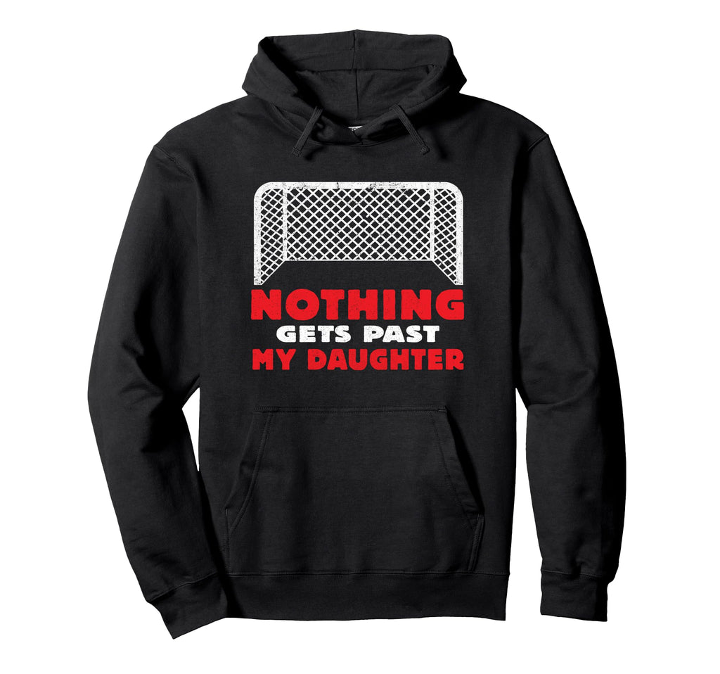 Mother Soccer Goalie Daughter Athlete Hoodie - Graphic Print for Adults - T-Shirt, Sweatshirt, Hoodie